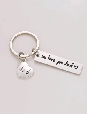 Gift - Keyring - we love you dad